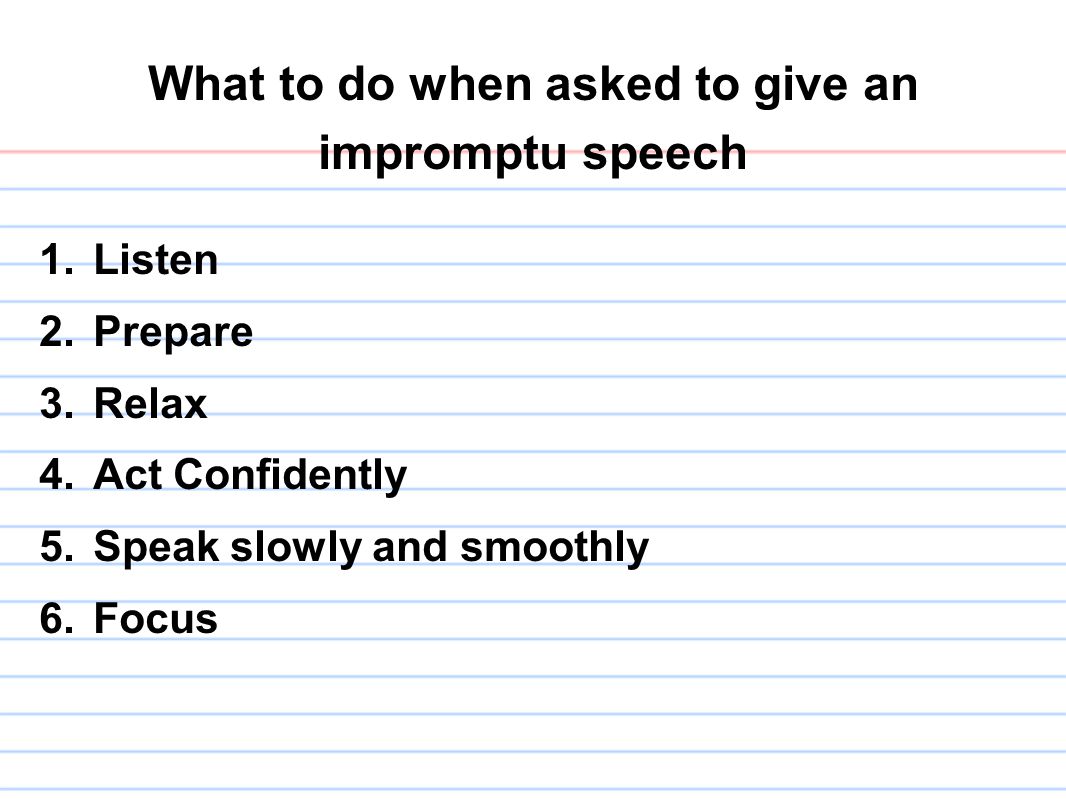How to Ace the Impromptu Speech